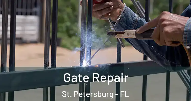 Gate Repair St. Petersburg - FL