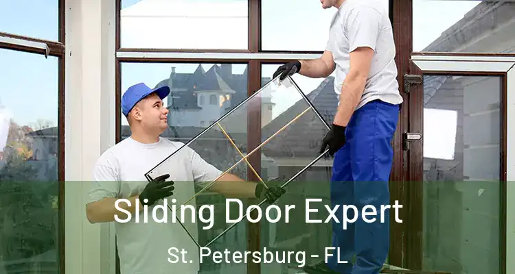 Sliding Door Expert St. Petersburg - FL