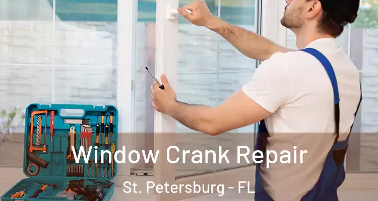 Window Crank Repair St. Petersburg - FL